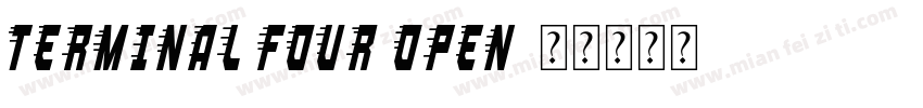 Terminal Four Open字体转换